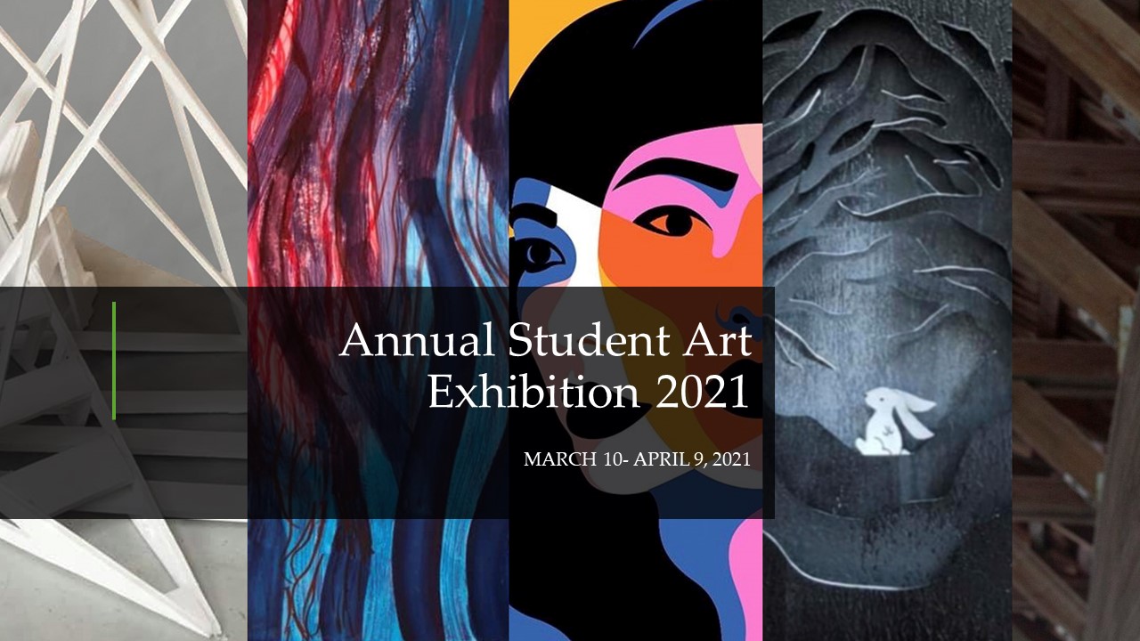 Student Art Exhibition 2021