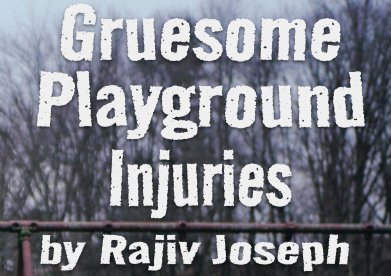 Gruesome Playground Injuries